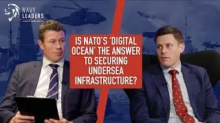 Is NATO's 'Digital Ocean' the Answer to Securing Undersea Infrastructure?