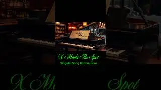 X Marks The Spot #youtubeshorts-Bluesy Pop original gives off that piano bar vibe.