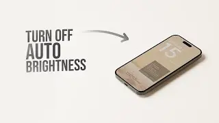 How to Turn Off Auto Brightness on iPhone 15 (tutorial)