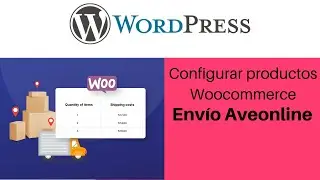 C&oacute;mo configurar productos en WooCommerce para calcular env&iacute;o con Aveonline