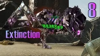 ARK Extinction DLC - Ep. 8 