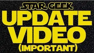 Important Update : KPProductionsUSA - Star Geek