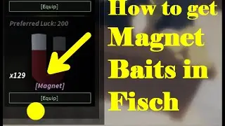 How to Get MAGNET BAITS in Fisch! (Magnet Baits Locations Fisch Guide) Roblox