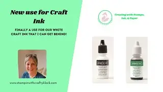 A great use for White Craft Ink