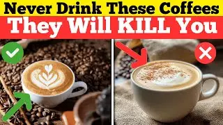 Over 60? WORST Coffees You Should NEVER Drink and You MUST Drink | Senior Health Tips