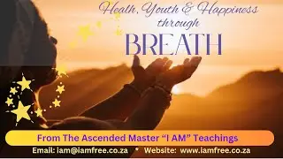 Health, Happiness and Youth through The Rhythmic Breath of Life   #breathe #iam #elixiroflife