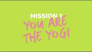 You Are The Yogi Move Crew Mission
