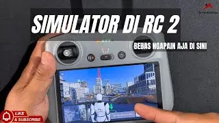 Coba Fitur SIMULATOR DJI di RC 2 &ndash; Serasa Terbang Drone Beneran Tanpa Risiko!