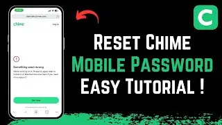 How to Reset Chime Mobile Banking Password - Reset Forgotten Login !