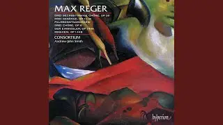 Reger: Der Einsiedler, Op. 144a
