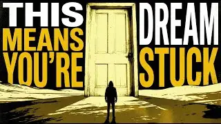 Dream About Being Trapped &ndash; What Feeling Stuck Really Means