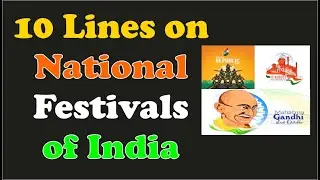 10 Lines on National Festivals of India in English