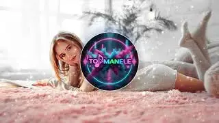 Bass boosted Balkan❌TopManele❌