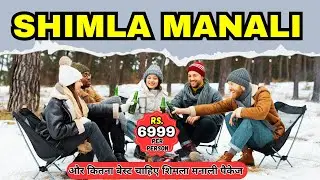 6 Days Shimla Manali Tour Package | Chandigarh to Shimla Manali Trip | Hill Station Sightseeing