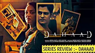Dahaad All Episodes Review | Dahaad Full Episodes | Dahaad Web Series Review | Amazon Prime #dahaad