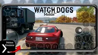 Watchdogs Run In Android Mobile New Update Mobox Emulator