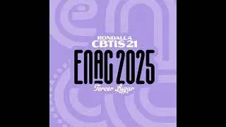 Intro + El Baja Californiano - Rondalla CBTis21 (ENAC 2025)