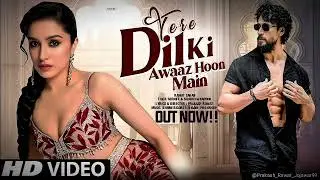 New Hindi Song 2026 | Tere Dil Ki Awaaz | Tiger Shroff | Shraddha Kapoor | Bollywood New Song 2026
