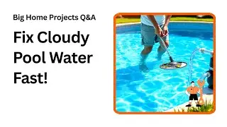 Clear Your Pool Fast After Winter With These Easy Tips