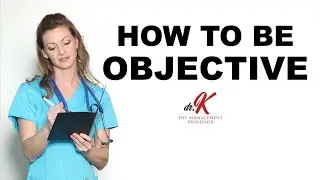 How to be Objective - Examples for New Managers