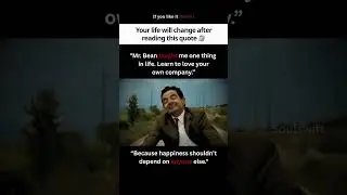 Mr. Bean's secret to happiness #quotes #life