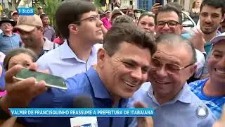 Valmir de Francisquinho reassume a prefeitura de Itabaiana - Balanço Geral Sergipe