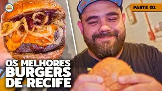 23 HAMBURGUERIAS DE RECIFE EM 2 DIAS (PARTE 01) | Hambúrguer Perfeito