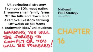 Uk national food strategy includes removing stock farming removal of small farms ⚠️