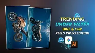 Trending UNDER WATER BIKE Reels Video Editing | Under Water Bike Reels Video Tutorial