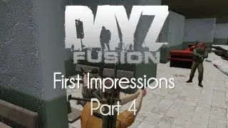 ARMA 2: DayZ Fusion Mod &mdash; First Impressions &mdash; Part 4 &mdash; Double the Trouble!