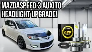 Channel Update - My Mazdaspeed 3 Gets an Auxito LED Upgrade! MASSIVE Difference!