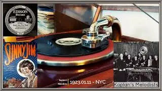 SUNNY JIM - Kaplan's Melodists - Foxtrot - EDISON 51122-L - 1923