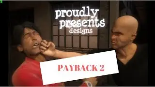 Payback 2 insane kills gameplay