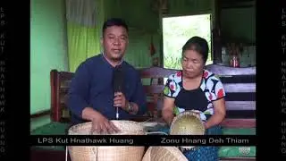 (LPS Kut Hnathawk Huang) - Zonu Hnang Deh Thiam