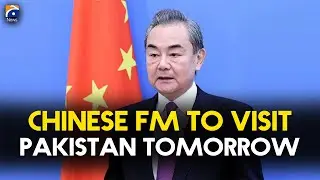 Chinese Foreign Minister to Visit Pakistan | Diplomatic Talks Expected | Geo News English