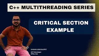 Example of race condition and critical section || Advanced multithreading series