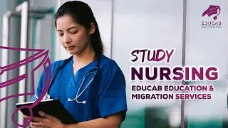 Study Nursing || Educab Education & Migration Services