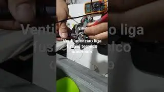ventilador nao liga fusivel termico queimado