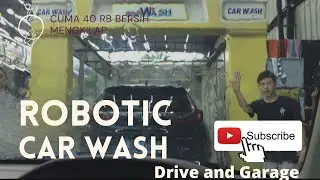 ROBOTIC CAR WASH | CUCI MOBIL HONDA BRIO