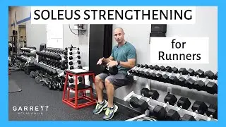 Soleus Strengthening for Runners