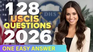 USCIS Update | 128 Civics Questions and Answers (2025 version) For US Citizenship Test 2026 #n400