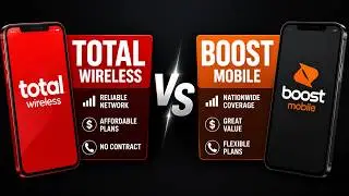 Total Wireless vs Boost Mobile | Best Budget Prepaid Phone Plan | Total Wireless vs Boost Mobile