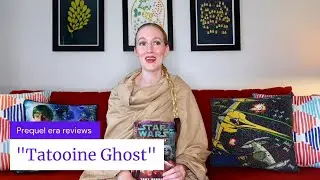 Star Wars - Tatooine Ghost book review
