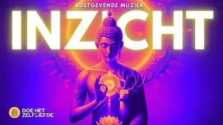 Rustgevende spirituele muziek voor wijsheid & inzicht | Verhoog je bewustzijn & spiritualiteit