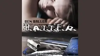 B.A.L.L.E.R.