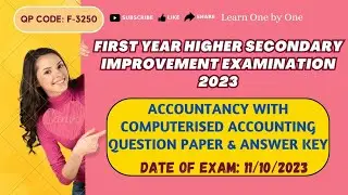 First Year Higher Secondary Improvement Exam 2023| ACCOUNTANCY| Question Paper & Answer Key