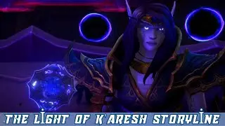 The Light of K'aresh Storyline | Questline | Walkthrough