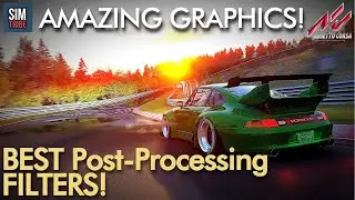 AMAZING GRAPHICS with BEST Post-Processing Filters | Assetto Corsa REALISTIC Graphics