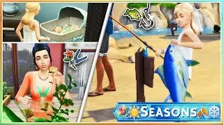 💐☀FISHING & FLOWER ARRANGING🍂❄ | The Sims 4: SEASONS // Part 7