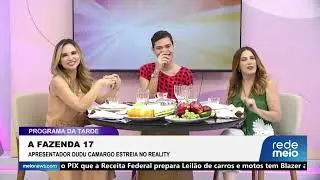 A Fazenda 17: Apresentador Dudu Camargo estreia no reality | Programa da Tarde